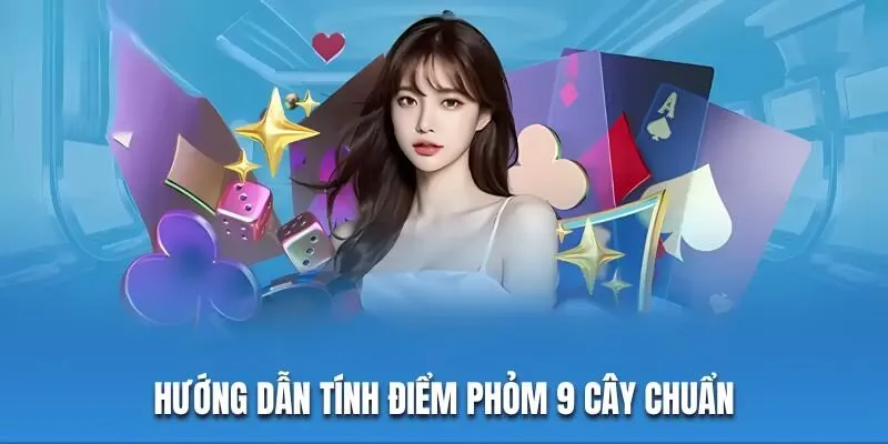 Phỏm 9 cây