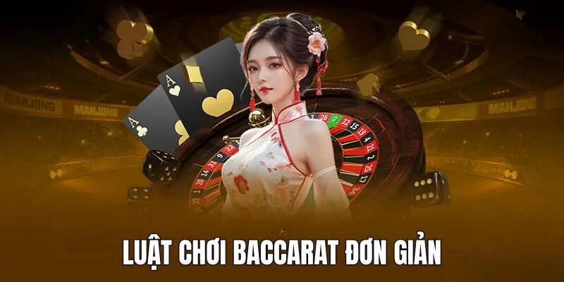 Cách chơi baccarat