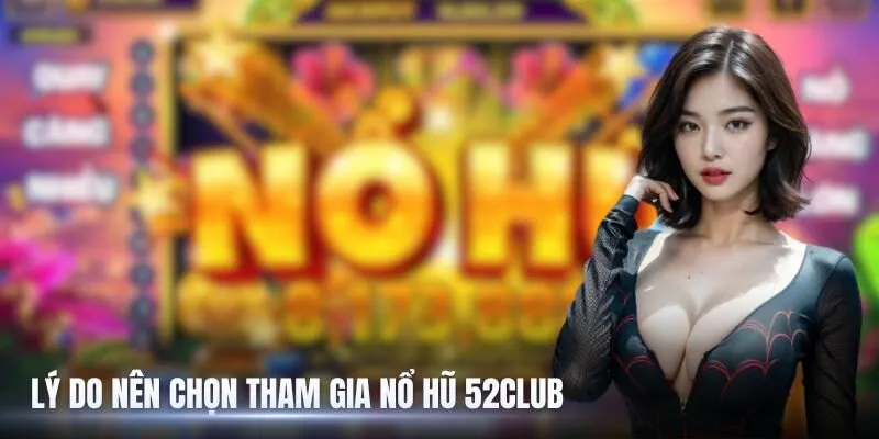 Nổ hũ 52 Club