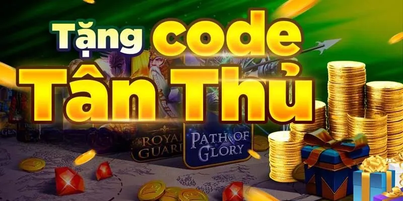 Nổ hũ tặng code tân thủ