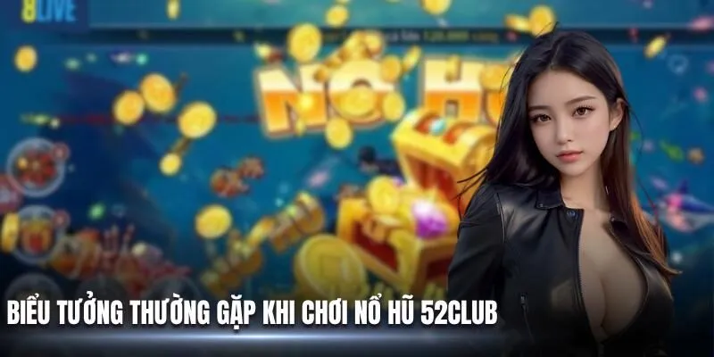 Nổ hũ 52 Club