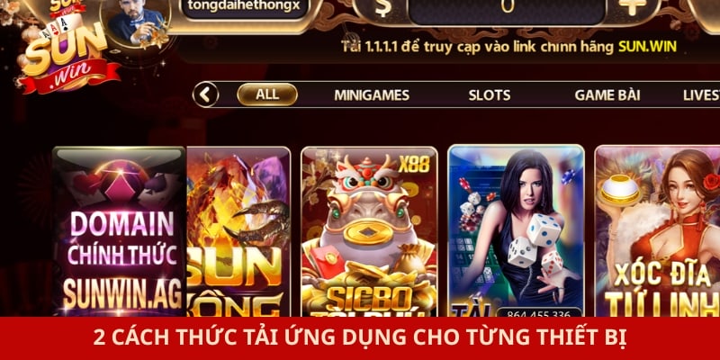 2 cách thức tải ứng dụng cho từng thiết bị