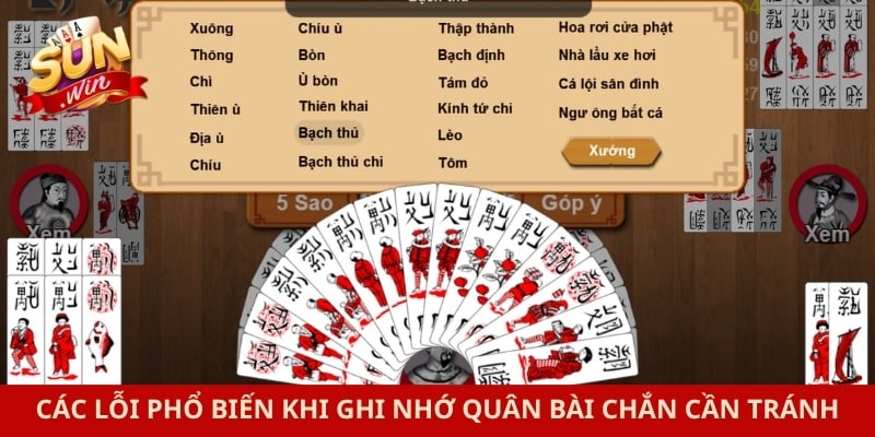 Các lỗi phổ biến khi ghi nhớ quân bài chắn cần tránh