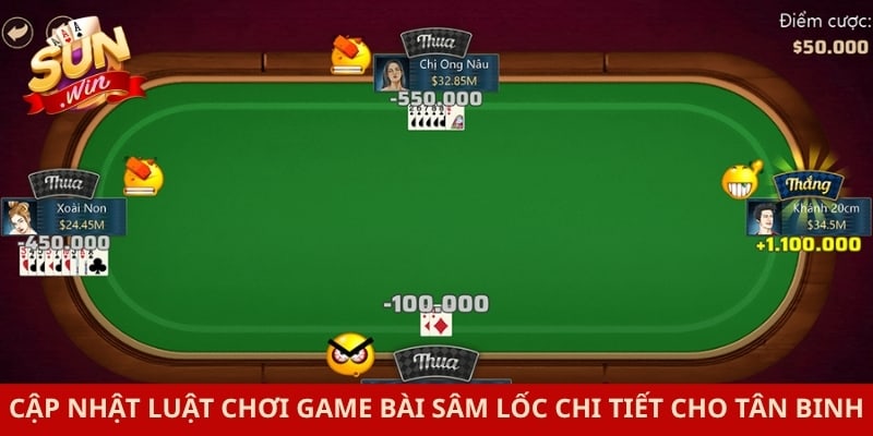 Cập nhật luật chơi game bài sâm lốc chi tiết cho tân binh