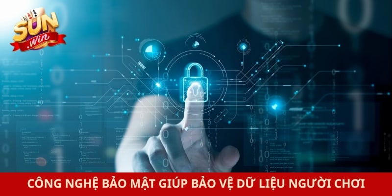 Công nghệ bảo mật giúp bảo vệ dữ liệu người chơi