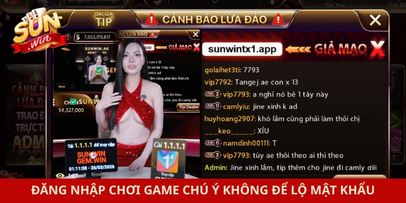 Đăng nhập Sunwin 3 Đăng nhập chơi game chú ý không để lộ mật khẩu
