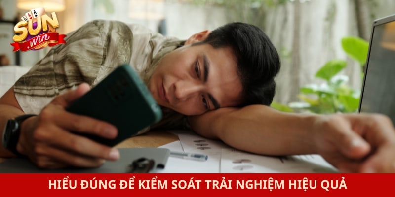 Chơi có trách nhiệm 1 Hiểu đúng để kiểm soát trải nghiệm hiệu quả