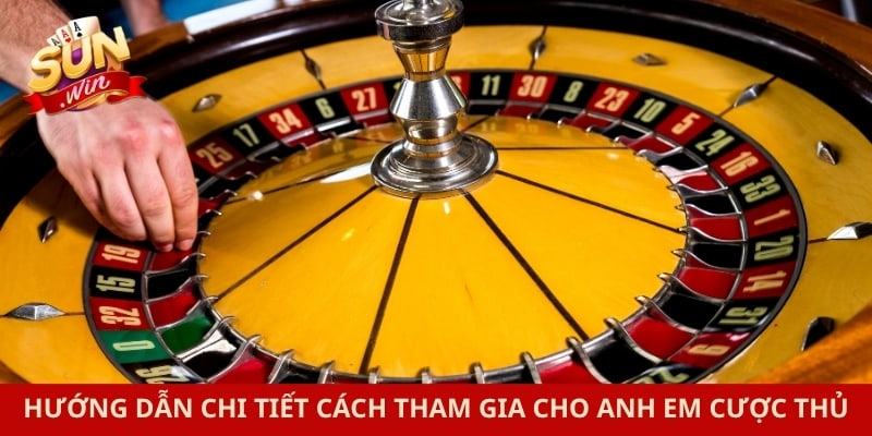 Hướng dẫn chi tiết cách tham gia cho anh em cược thủ