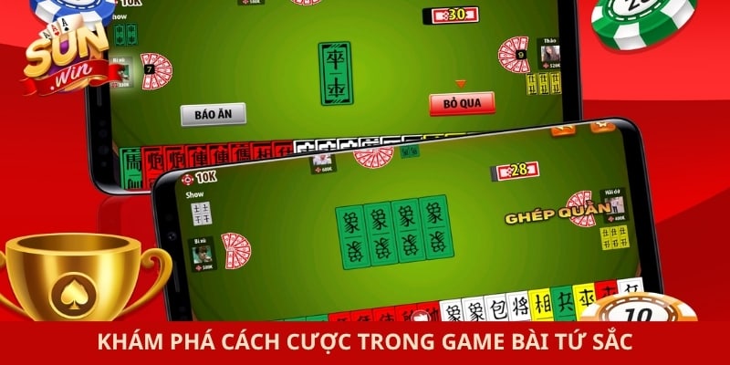 Khám phá cách cược trong game bài tứ sắc