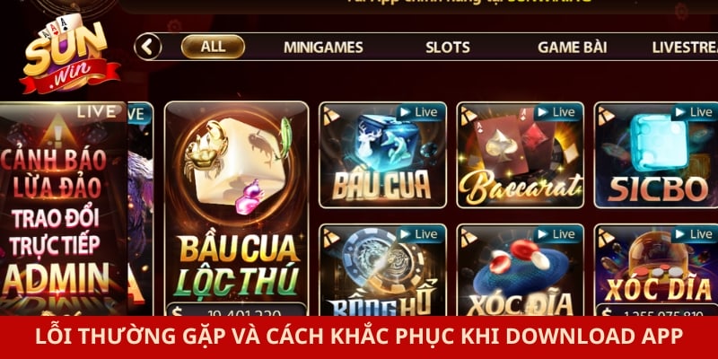 Lỗi thường gặp và cách khắc phục khi download app